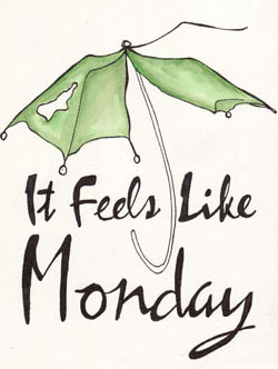 It Feel Like Monday Poster created by Hali Linn for Dan Gordon, Playwright