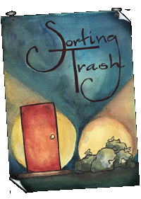 Sorting Trash. Play by Dan Gordon